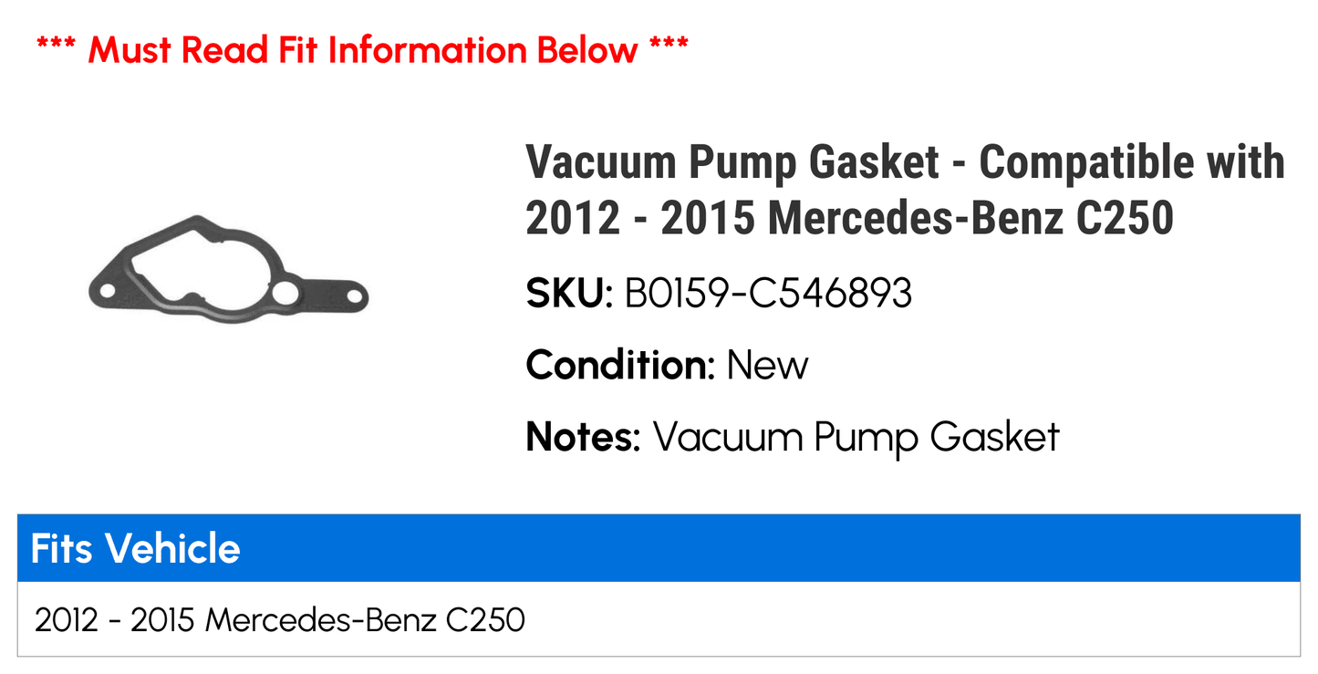 Vacuum Pump Gasket - Compatible with 2012 - 2015 Mercedes-Benz C250 2013 2014